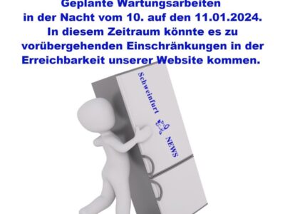 Wartungsarbeiten in der Nacht vom 10. auf den 11. Januar 2024