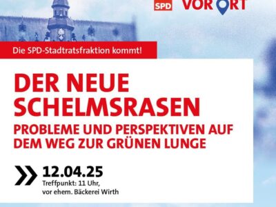 Die SPD-Stadtratsfraktion setzt ihre erfolgreiche Reihe „Fraktion vor Ort“-Reihe fort.